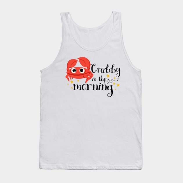 Crabby in the morning Tank Top by afmr.2007@gmail.com